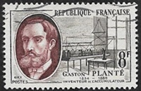 Gaston Planté (1834-1889) Inventeur de l'accumulateur électrique